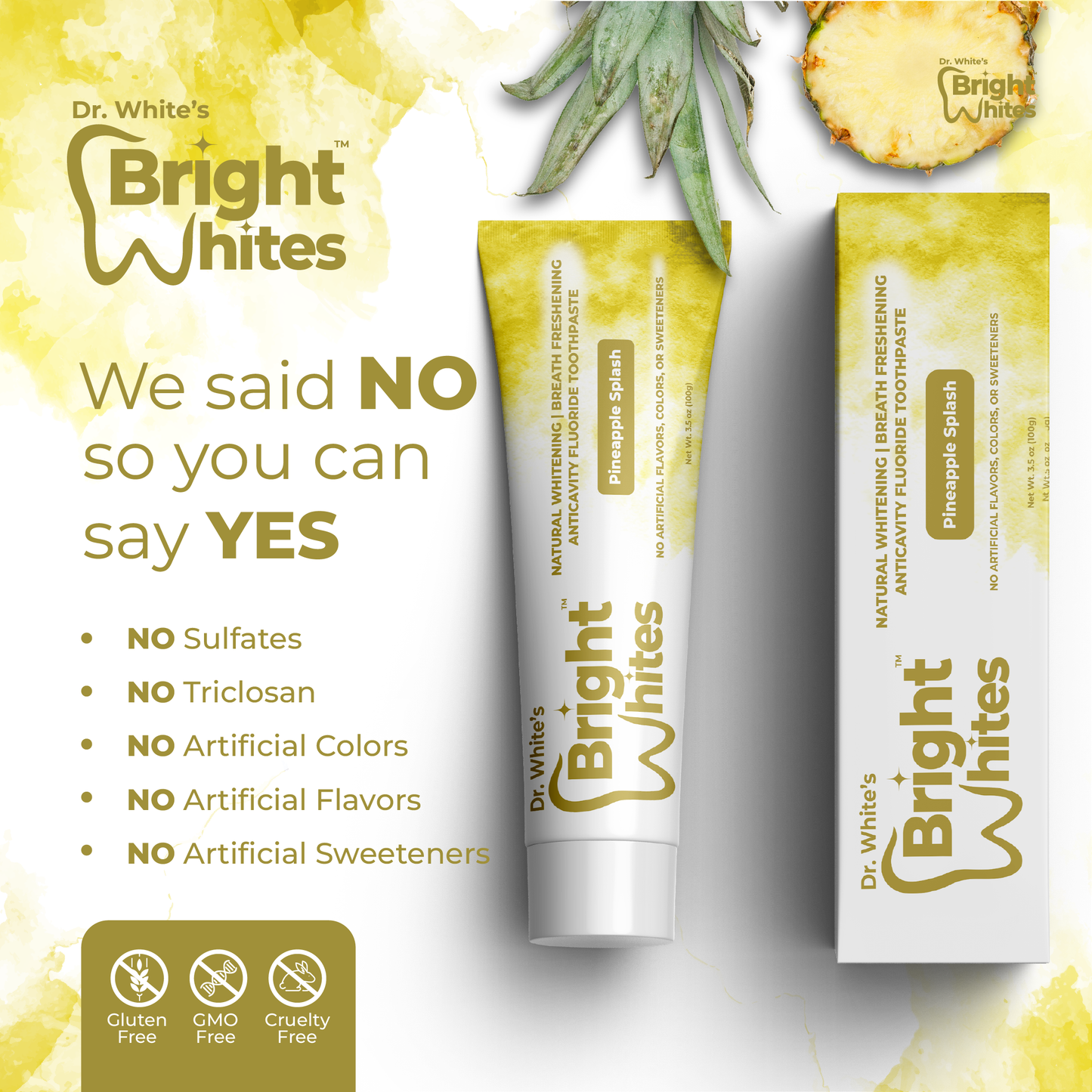 🍍 Dr. White's Bright Whites Pineapple Splash Anticavity Fluoride Toothpaste