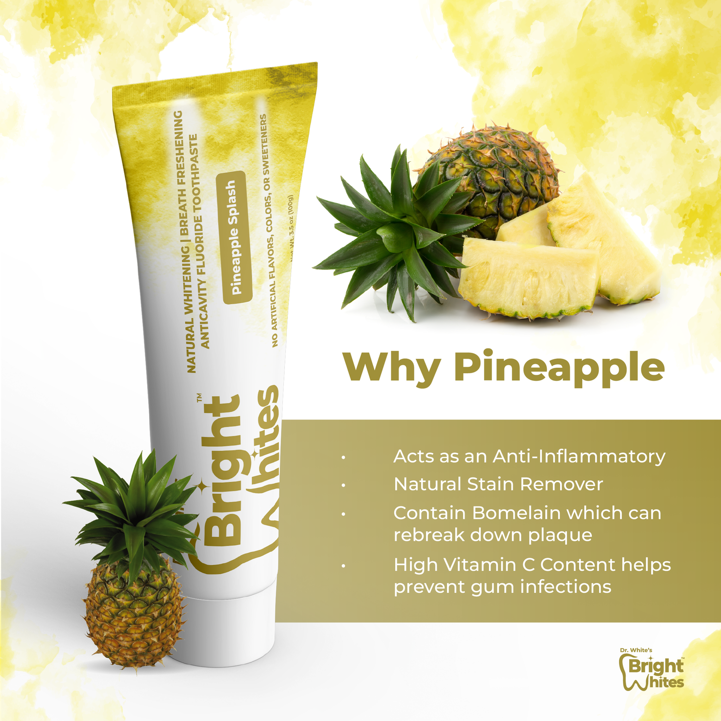🍍 Dr. White's Bright Whites Pineapple Splash Anticavity Fluoride Toothpaste